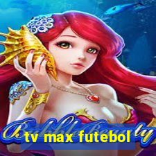 tv max futebol